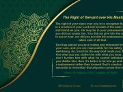 The Right of Servant over His Master: Commentary on Imam Sajjad’s (AS) Treaties of Right (Part 20)