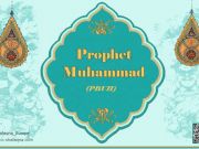 Prophet of Islam (PBUH): Biography, Characteristics & Teachings Prophet of Islam (PBUH): Biography, Characteristics & Teachings